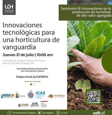 O’Higgins: Seminario internacional congrega a expertos en horticultura de vanguardia de España
