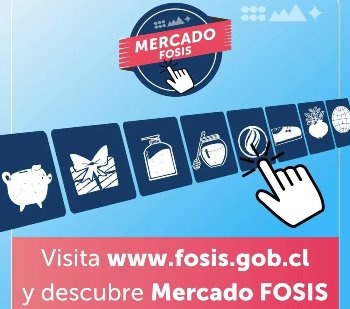 Mercado FOSIS: Celebra a tu mamá y apoya el emprendimiento