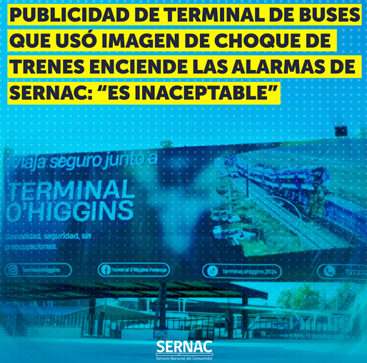 Publicidad de terminal de buses que usó imagen de choque de trenes enciende las alarmas de SERNAC: “Es inaceptable”