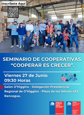 SEREMI de Economía de O’Higgins invita al Seminario de Cooperativas: “Cooperar es Crecer”