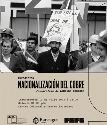 Rancagua conmemora la Nacionalización del Cobre con inéditas fotos de Armindo Cardoso