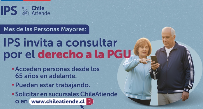 Mes de las Personas Mayores: IPS invita a consultar por el derecho a la PGU