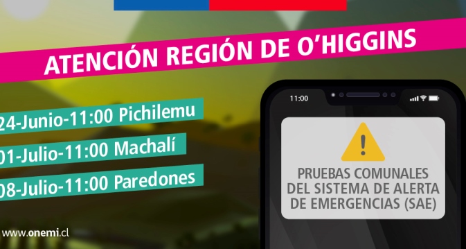 ONEMI O’Higgins iniciará pruebas del Sistema de Alerta de Emergencia en tres comunas de la región