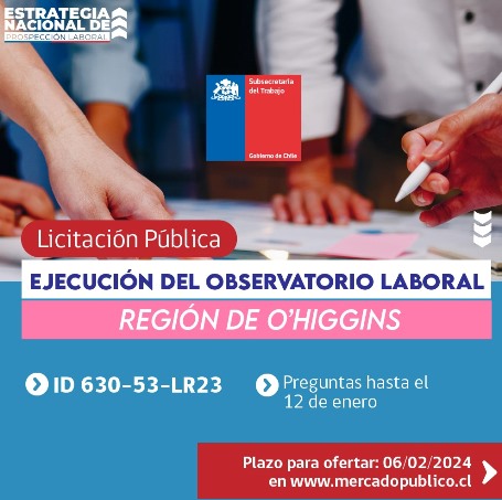 SEREMI del Trabajo invita a participar en la licitación pública del Observatorio Laboral de la Región de O’Higgins